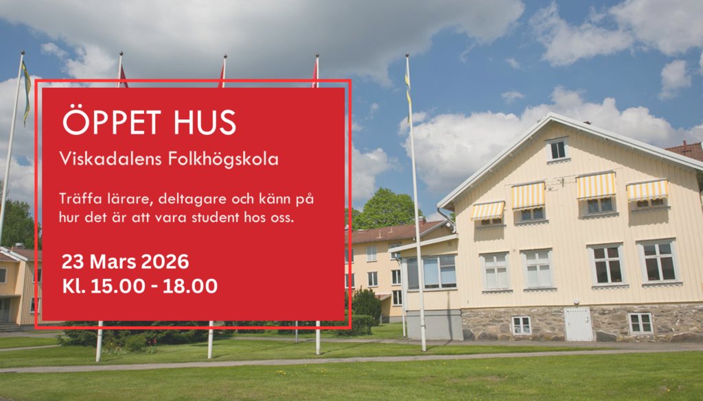 Öppet hus på Viskadalens folkhögskola 2026