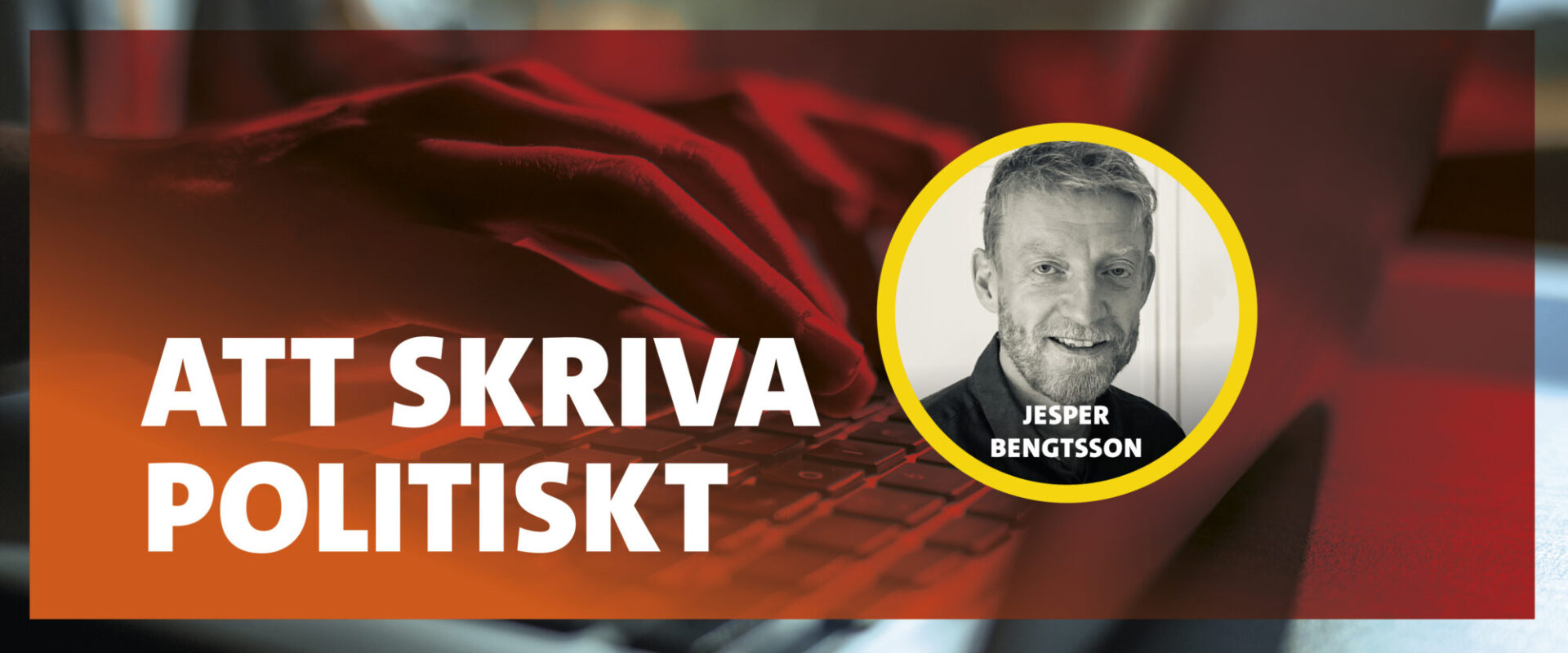 Att skriva politiskt